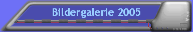 Bildergalerie 2005