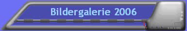 Bildergalerie 2006