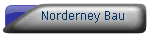 Norderney Bau