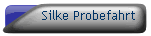 Silke Probefahrt